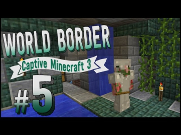 Minecraft :: Captive Minecraft 3 #5 - 