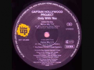 Captain Hollywood Project - Only With You (Dance Mix) 5:34