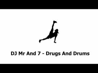 DJ Mr And 7 - Drugs And Drums