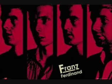 Franz Ferdinand The Dark of The Matinee with Lyrics