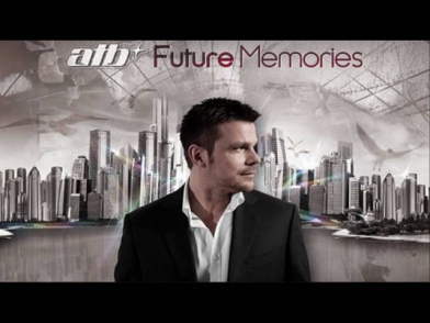 ATB - My Everything   (his best song ever !!!)