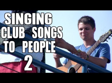 Public Prank - Singing Club Songs To People 2