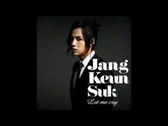 (HQ) Jang Geun Suk (장근석) Let Me Cry (Audio) w/ lyrics [Rom/Eng/Japanese]
